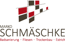 Schmäschke Bau · Badsanierung · Fliesen · Trockenbau · Estrich